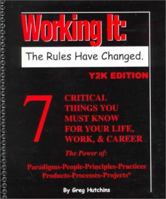 Working It: The Rules Have Changed : Y2K Edition 0780346289 Book Cover