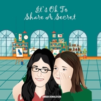 It's ok to share a secret 1836639295 Book Cover