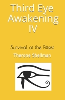 Third Eye Awakening: Survival of the Fittest B08Y4JBR3P Book Cover