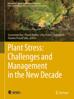 Plant Stress: Challenges and Management in the New Decade 3030953645 Book Cover