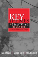 Key Themes in Qualitative Research: Continuities and Changes 0759101272 Book Cover