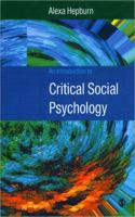 An Introduction to Critical Social Psychology 0761962093 Book Cover