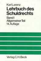 Lehrbuch des Schuldrechts 3406319971 Book Cover