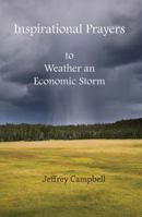 Inspirational Prayers to Weather an Economic Storm 1935257005 Book Cover