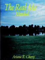 The Real Me-Xtended 1411606973 Book Cover