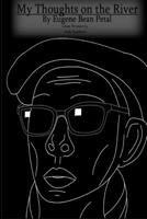 My Thoughts on the River 1085872394 Book Cover