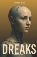 Dreaks (French Edition) 9918012609 Book Cover