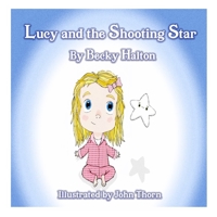 Lucy and the Shooting Star 1998806170 Book Cover