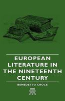 European Literature in the Nineteenth Century 1013999118 Book Cover