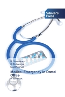 Medical Emergency In Dental Office: A Handbook 6138825268 Book Cover