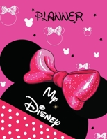 My Disney Planner: My Walt Disney World Travel Vacation Planner Daily Orlando Travel Guides 2020 (Pink Mickeys Cover) 1661586120 Book Cover