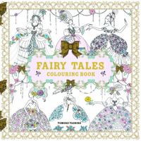 Fairy Tales Colouring Book (Colouring Books) 1843653168 Book Cover