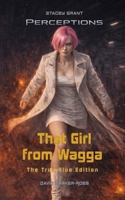 That Girl from Wagga : The True Blue Edition 1959138502 Book Cover