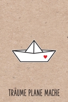 trume plane mache: Papierschiff Papierboot Herz Liebe Heimat Hafen Notizbuch mit linierten Seiten 1076233759 Book Cover