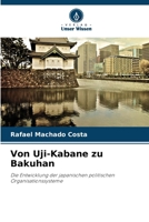 Von Uji-Kabane zu Bakuhan (German Edition) 6208085152 Book Cover