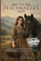 The Peacemaker's Wife 1972549081 Book Cover