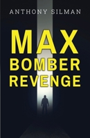 Max Bomber Revenge 1800944950 Book Cover