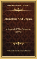 Mamelons and Ungava 1271588161 Book Cover