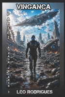 Vingança: Parte 2 (A Saga Valarys) (Portuguese Edition) B08JJQQ2PN Book Cover
