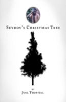 Seydou's Christmas Tree 0975996916 Book Cover