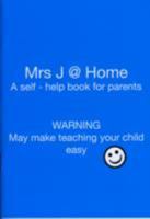Mrs J @ Home 0953762874 Book Cover