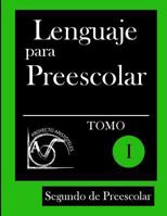 Lenguaje para Preescolar - Segundo de Preescolar - Tomo I 1497373883 Book Cover