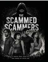 The Scammed Scammers B0H3PS4L19 Book Cover