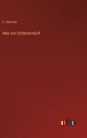 Max Von Schenkendorf 3846033863 Book Cover