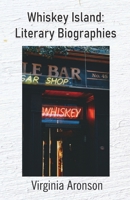 Whiskey Island: Literary Biographies 9363544907 Book Cover