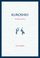 Kuroshio: The Blood of Foxes 1551522330 Book Cover