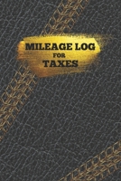 Mileage Log for Taxes: Black and Gold Cover,Daily Tracking Simple Mileage Log Book, Odometer Motor Auto Vehicle Expense Record Mini Pockets Notebook 1697923925 Book Cover