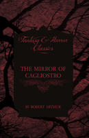 The Mirror of Cagliostro 1447405374 Book Cover