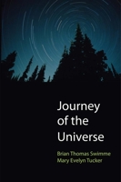 Journey of the Universe 0300209436 Book Cover