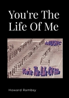 You're The Life Of Me 1304944425 Book Cover