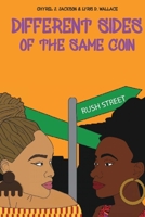 Different Sides of the Same Coin: A Collection of Poems 1723998346 Book Cover