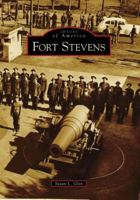 Fort Stevens 0738559334 Book Cover