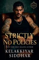 Strictly No Policies: Workplace Romance B0FJJW31RB Book Cover