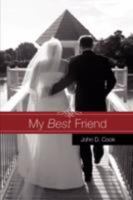 My Best Friend 1606473999 Book Cover