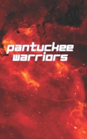 Pantuckee Warriors 1718021100 Book Cover