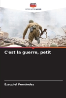 C'est la guerre, petit 6206305791 Book Cover
