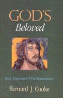 God's Beloved: Jesus' Experience of the Transcendent 0788099523 Book Cover