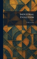 Industrial Evolution 1025369742 Book Cover