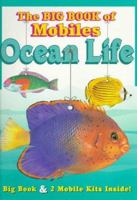 The Big Book of Mobiles: Ocean Life (Big Book of Mobiles) 0783548893 Book Cover