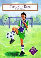 Champion Rose 1575131463 Book Cover