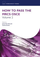 How to Pass the Mrcs OSCE Volume 2 0199583005 Book Cover