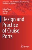 Design and Practice of Cruise Ports 9811554307 Book Cover