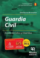 Simulacros de Examen. Guardia Civil Escala de Cabos y Guardias 8416232032 Book Cover