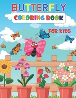 Butterfly Coloring Book for Kids: Butterflies Coloring Book for Kids | Gift Idea for Girls and Boys. B095988H86 Book Cover