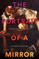 The Portrait of a Mirror: A Novel 1419752162 Book Cover