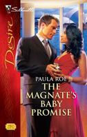 The Magnate's Baby Promise 0373769628 Book Cover